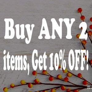 Buy 2 items and get 10% OFF!